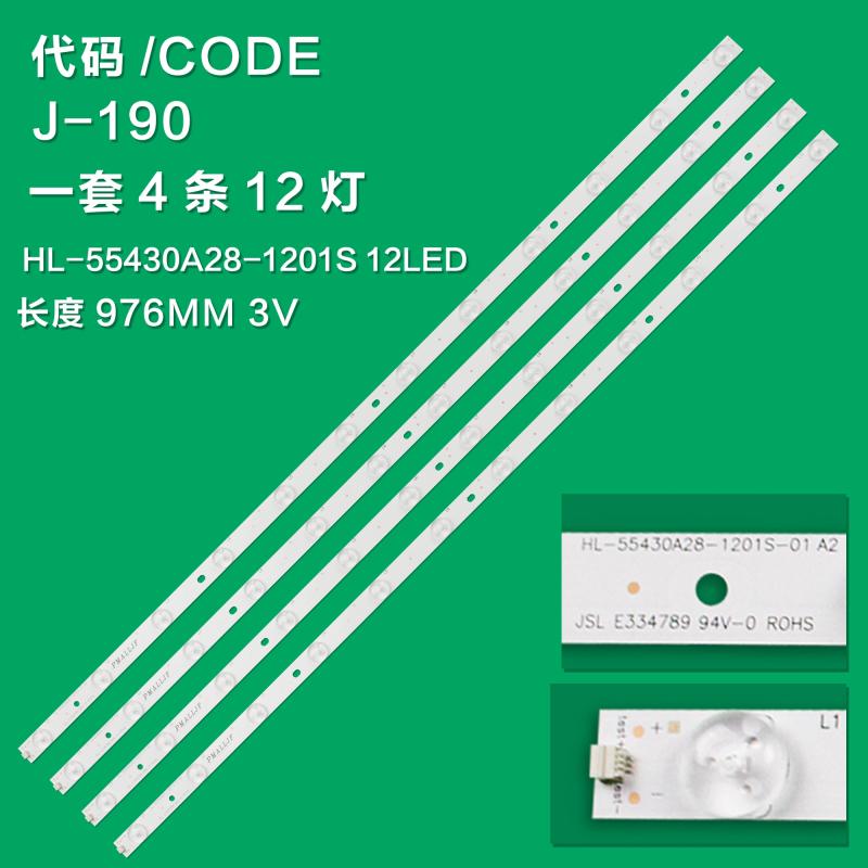 J-190 New LCD TV Backlight Strip HL-55430A28-1201S For Yangtze LE-4382