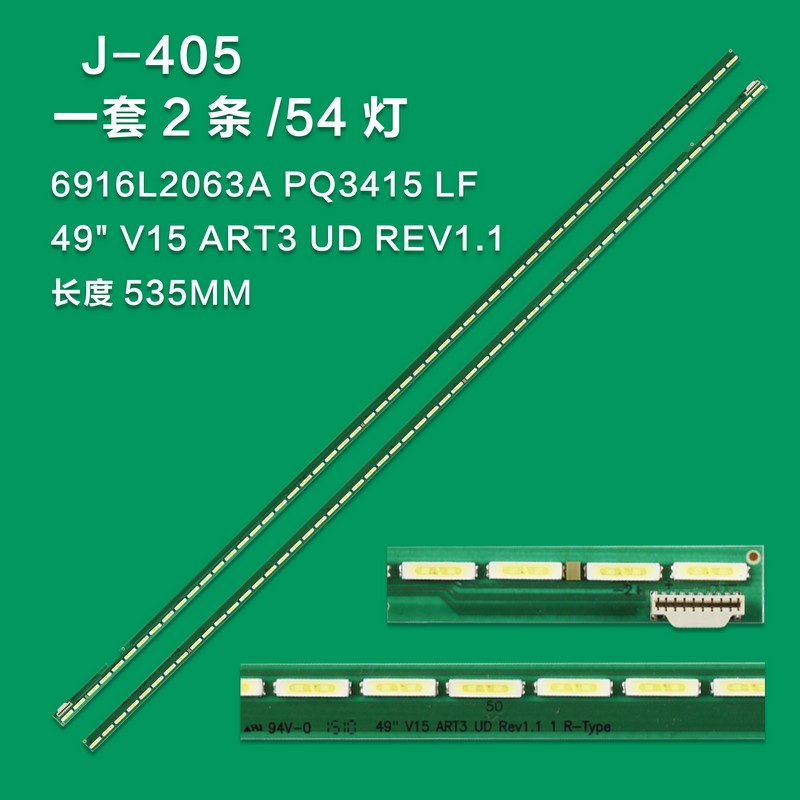 J-405 NEW LCD TV BACKLIGHT STRIP 49"V15 ART3 UD REV1.1 L-TYPE 6916L2062A PQ3415 LF 692l-0151a 6091l-2830a FOR LG 49UF6700-UC 49UF671V 49UF770V