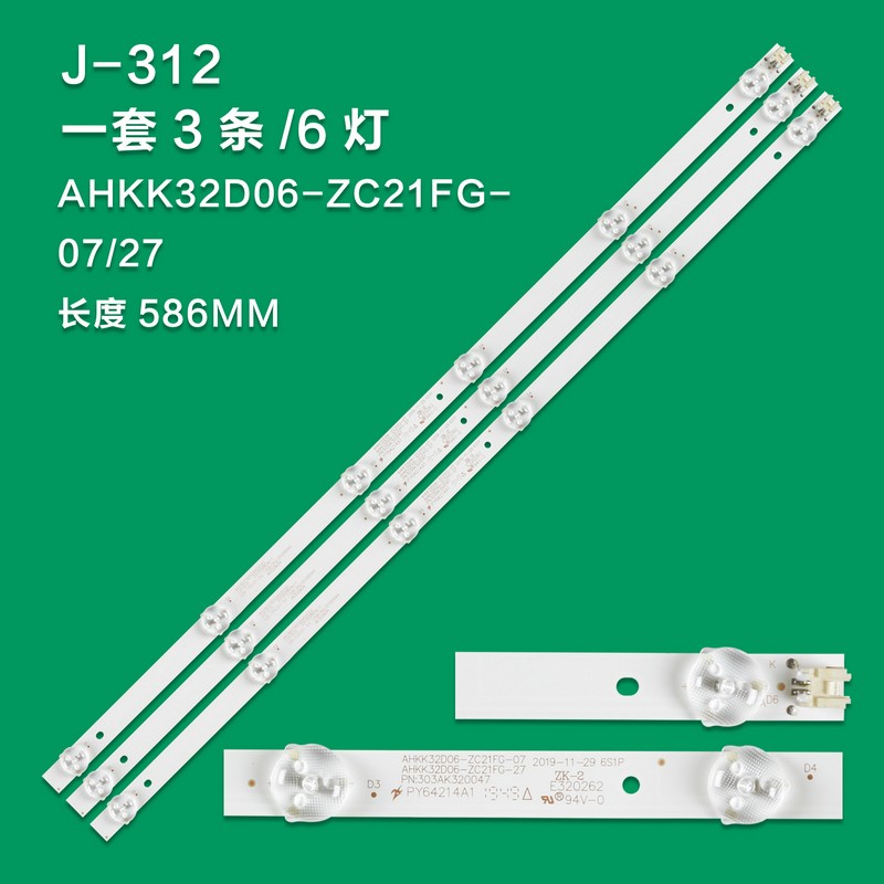 J-312  AHKK32D06-ZC21FG-27  AHKK32D06-ZC21FG-07 LED BAR BACKLIGHT 3ADET