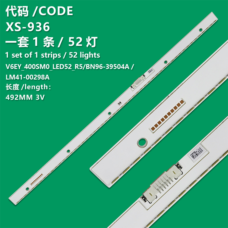 XS-936 New LCD TV Backlight Strip LM41-00298A, S_KU5.5/6.2K_40_SFL70_52LED_REV2.0_160129_LM41-00298A, BN61-13256A For Samsung UE40K5510BU, UE40K5579SU, UE40K5600AK, UE40K5672SU, UE40K6300AK