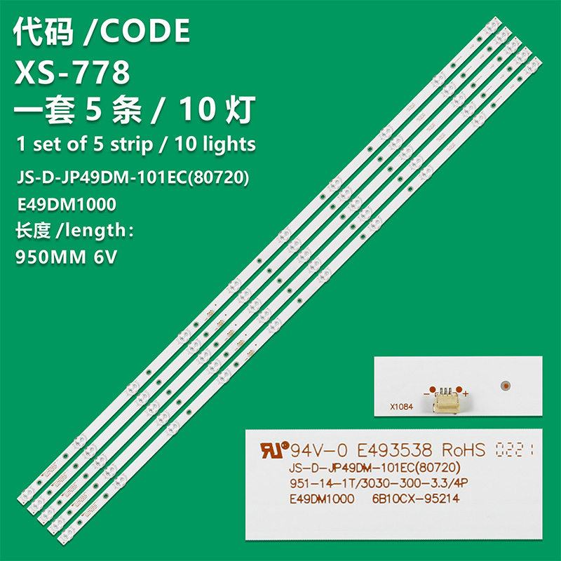 XS-778  5PCS LED Backlight strip 10LED 49 inch TV JS-D-JP49DM-101EC (80720) 6V/LED E49DM1000 951-14-1T E493538