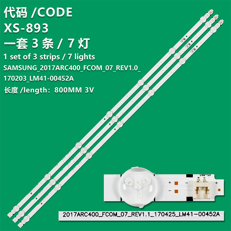 XS-893 New LCD TV Backlight Strip SAMSUNG_2017ARC400_FCOM_07_REV1.0_170203_LM41-00452A For BEKO/ARÇELİK/GRUNDİG