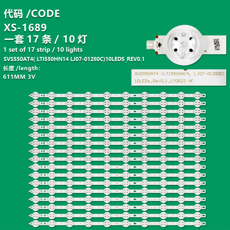 XS-1689 New LCD TV Backlight Strip SVS550AT4(LTI550HN14,lJ07-01280C) 10LEDs_Rev0.1_170823 H/F For Samsung 55 Inch TV