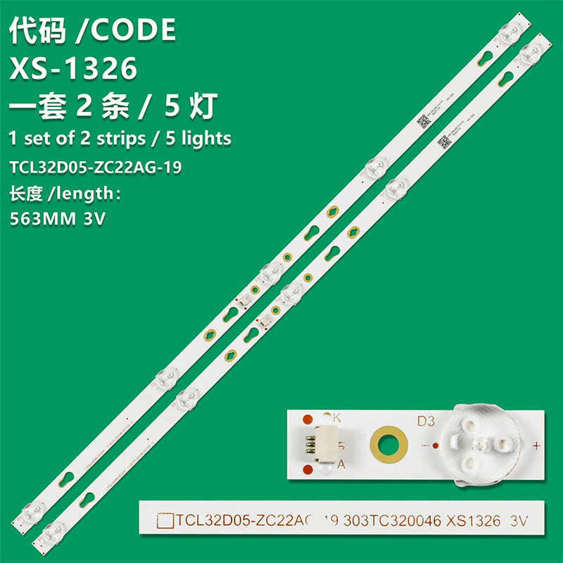 XS-1326 New LCD TV Backlight Strip TCL32D05-ZC22AG-14, 303TC320037 For   TCL 32S321TCAA, 32S5300, 32S6500, 32S6500S, GL32A610