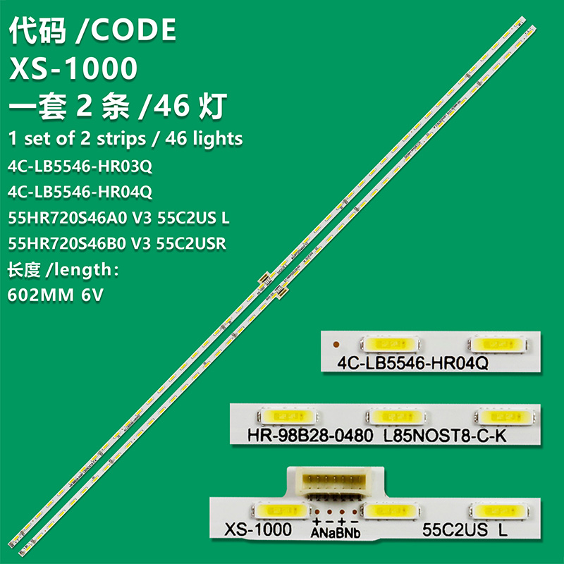 XS-1000 New LCD TV Backlight Strip 55HR720S46A0 V3 55C2US L/55HR720S46B0 V3 55C2USR For TCL 55Q1D 55A950U 55U77CMC