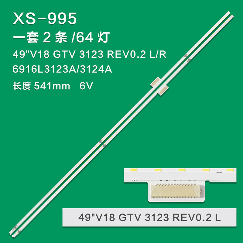 XS-995 New LCD TV Backlight Strip 49"V18 GTV 3124 REV0.2 R-TYPE/6916L3124A For 49 Inch LCD TV