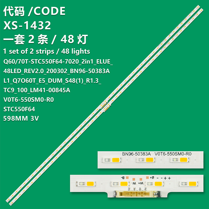 XS-1432   LED Backlight Strip For Samsung BN96-50383A STC550F64 7020 CY-RT055HGLV1H QN55Q7DTAFXZA QN55Q60TBFXZA QN55Q6DTAFXZA QN55Q60