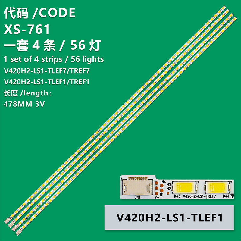 XS-761 New LCD TV Backlight Strip V420H2-LS1-TLEF7/V420H2-LS1-TREF7 Suitable For Changhong 3DTV42780i