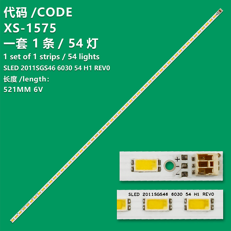 XS-1575  New LCD TV Backlight Bar SLED 2011SGS46 6030 54H1 REV0 For LCD TVS