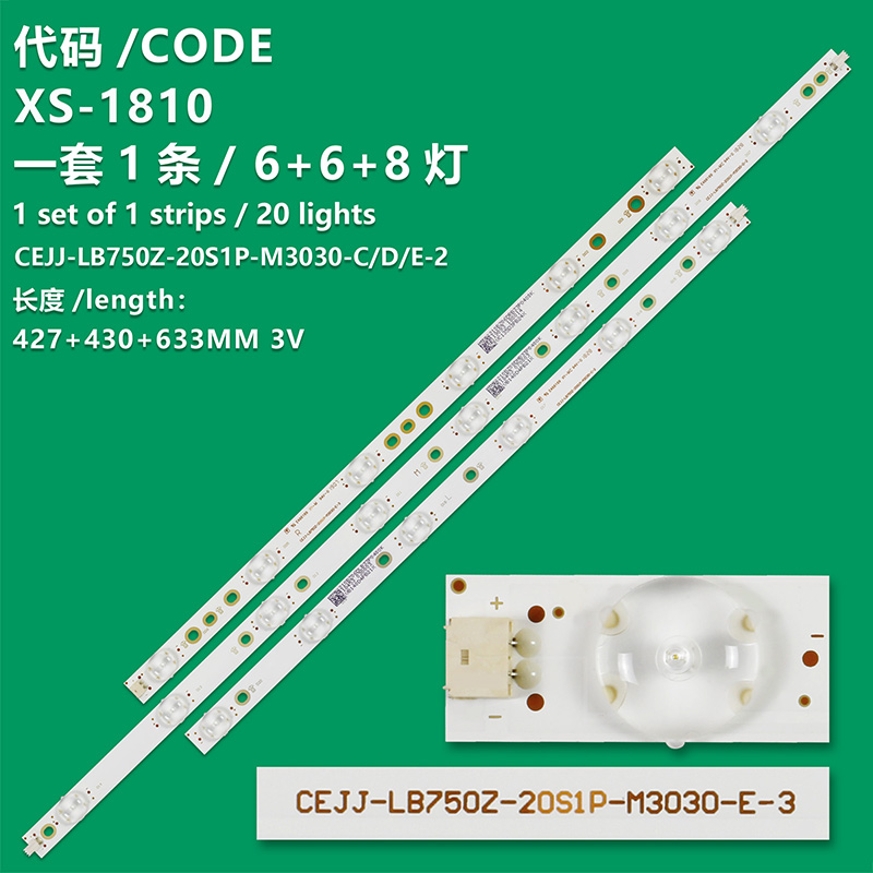 XS-1810 New LCD TV backlight Strip CEJJ-LB750Z-20S1P-M3030-E-2 Suitable for TV