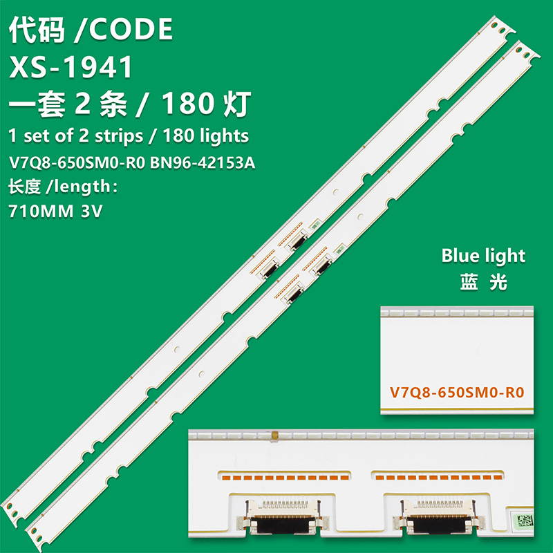 XS-1941 New LCD TV Backlight Strip V7Q8-650SM0-R0 BN96-42153A Suitable For  QA65Q8CAMKXXV  QA65Q8CAMKXZN  QA65Q8CAMRLER  QA65Q8CAMRLHE  QA65Q8CAMRLSG  QA65Q8CAMRXMM  QA65Q8CAMRXTW  QA65Q8CAMRXUM  QA65Q8CAMSXEG  QA65Q8CAMSXNZ