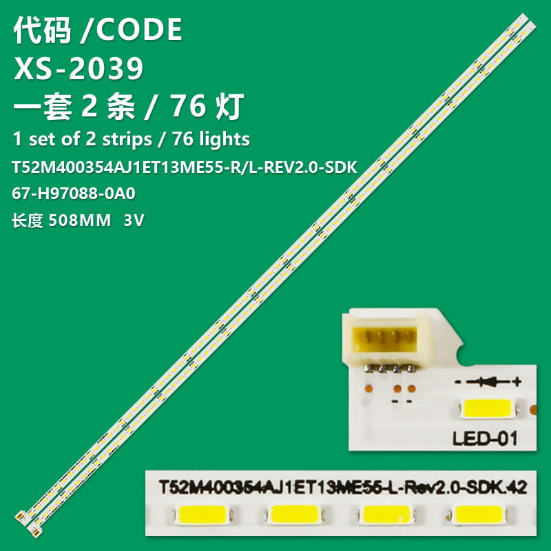 XS-2039 New LCD TV Backlight Strip T52M400354AJ1ET13ME55-L/R-REV2.0-SDK 67-H97088-0A0 Suitable For TCL L40F1590B L40F3500A-3D