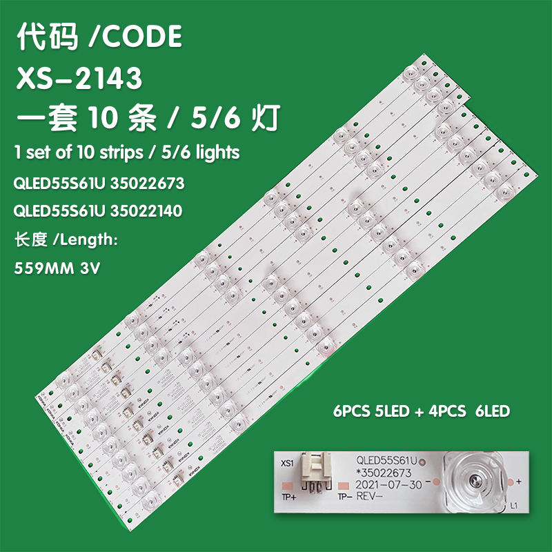 XS-2143 The New LCD TV Backlight QLED55S61U 35022673/QLED55S61U 35022140 Is Suitable For Konka LED55UC3 B55UC