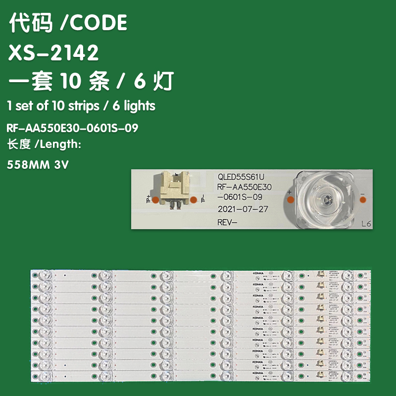 XS-2142 New LCD TV Backlight Strip RF-AA550E30-0601S-09 Is Suitable For Konka LED55UC3 QLED55S61U