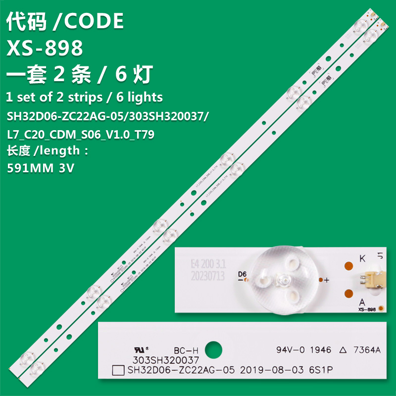 XS-898 New LCD TV Backlight Strip SH32D06-ZC22AG-05/303SH320037 L7_C20_CDM_S06_V1.0_T79 Suitable For TV