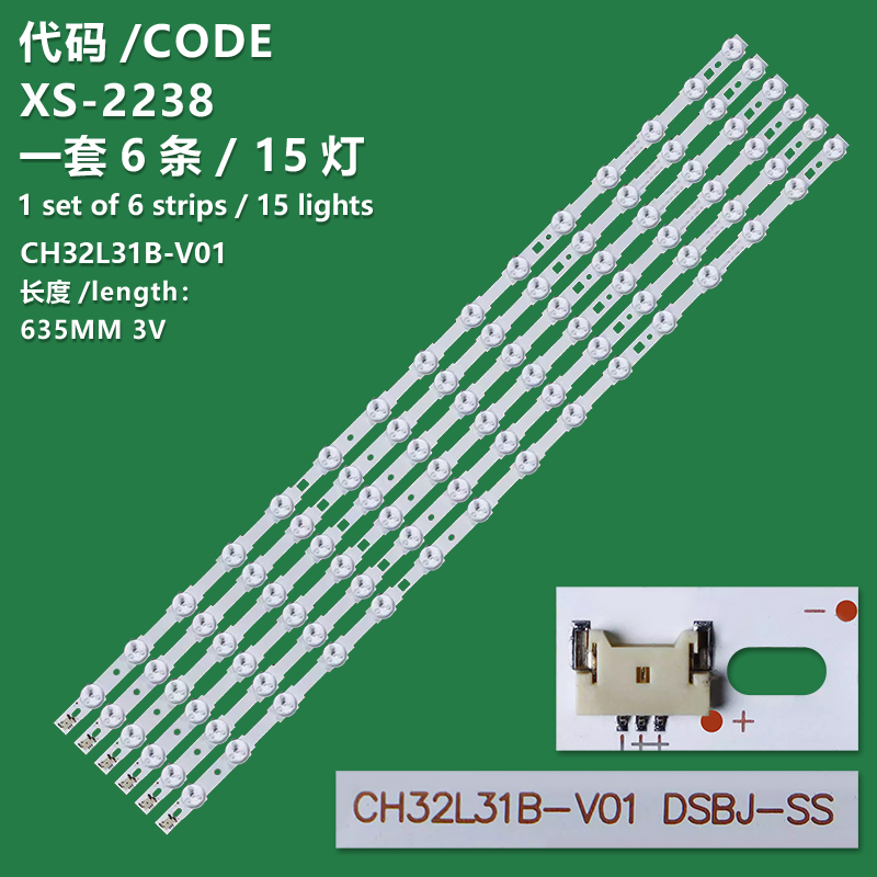 XS-2238 New LCD TV Backlight Strip CH32L31B-V01 Suitable For Changhong LED32E40 LED32560 LED32C2JDI LED32B210