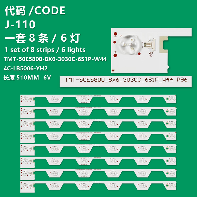J-110 New LCD TV Backlight Strip TMT_50E5800_8X6_3030C_6S1P_W44 P96 REV.V4 2020/03/28 For Toshiba 50U6500C, 50U65CMC, 50U66EBC