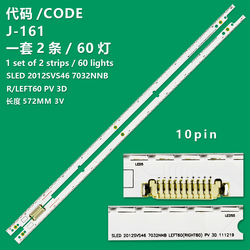 J-161 New LCD TV Backlight Strip V2GE-460SMB-R3 2012SVS46 10PIN For Samsung UE46ES6510U UE46ES6540U UE46ES6547U UE46ES6557U