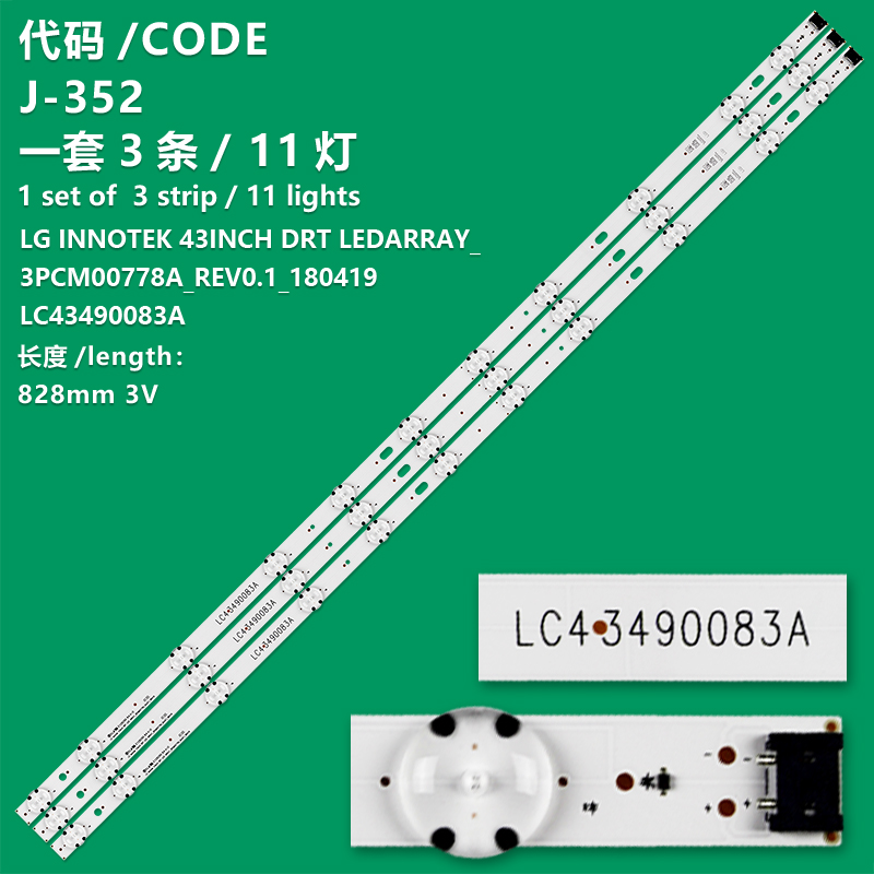 J-352  For GaYouny LED Backlight Strip 11 lamp LC43490083A for INNOTEK 43INCH DRT LED Array_3PCM00778A TV Screen Beatirce