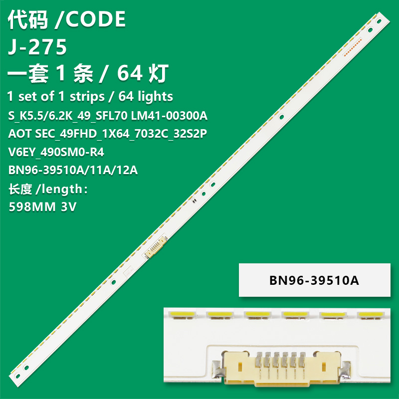 J-275 The New LCD TV Backlight Bar BN96-39510A, BN96-39511A For Samsung UE49K5500AK, UE49K5500AU, UE49K5500AW, UE49K5500BU