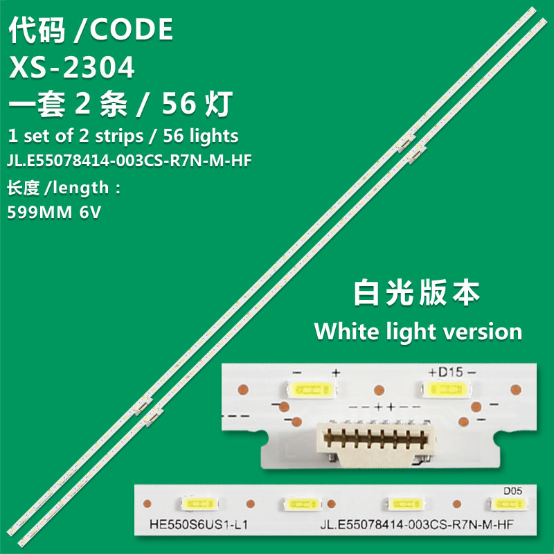 XS-2304 LED Backlight strip JL.E55078414-003CS-R7N-M-HF  For   HISENSE H55U7B H55U7BUK HZ55E8A HE550S6U51-L1