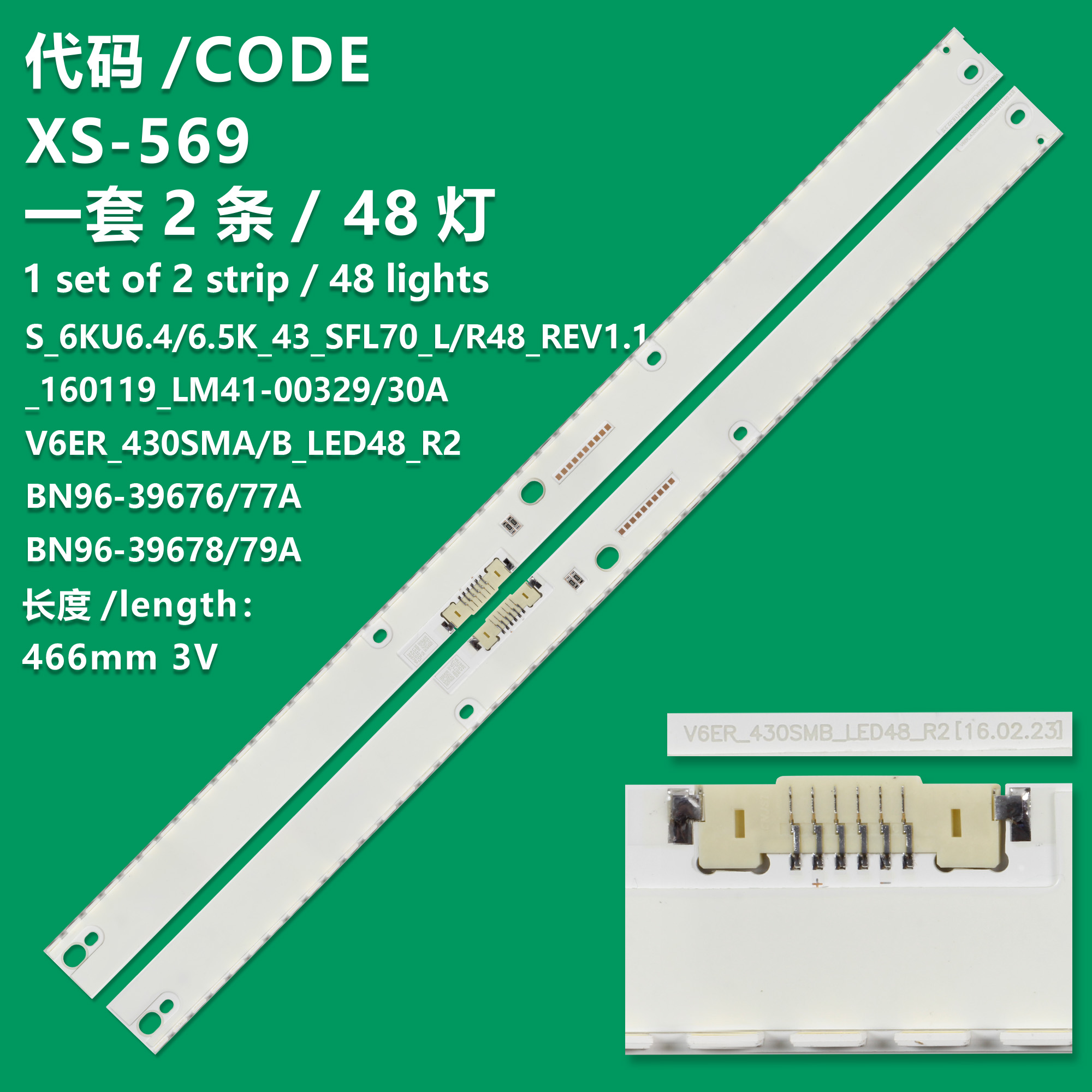 XS-569 New LCD TV Backlight Strip LM41-00329A, LM41-00330A For Samsung UE43KU6479U, UE43KU6500S, UE43KU6500U, UE43KU6502U, UE43KU6505U