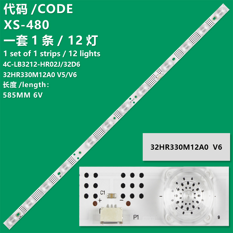 XS-480 New LCD TV Backlight Strip 32HR330M12A0, 32HR330M12A0 V3 For TCL 32D700, 32DS520, 32ES580, 32ES586, 32P6