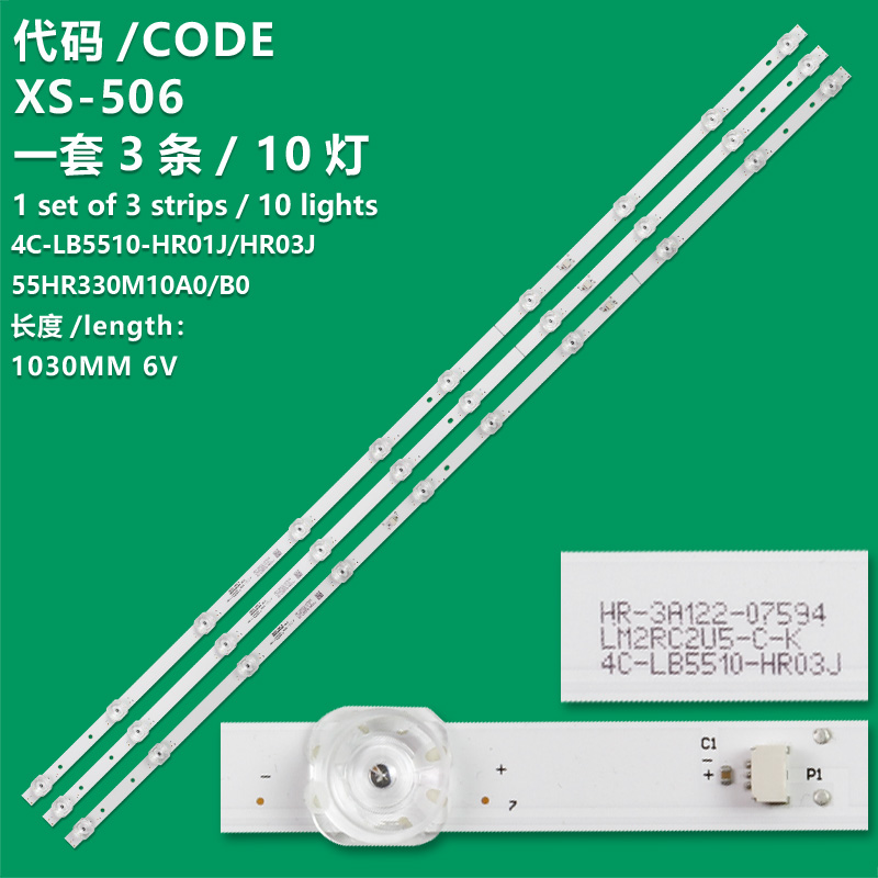 XS-506 New LCD TV Backlight Strip 4C-LB5510-HR01J 4C-LB5510-HR03J For TCL 55V580 55U3800C