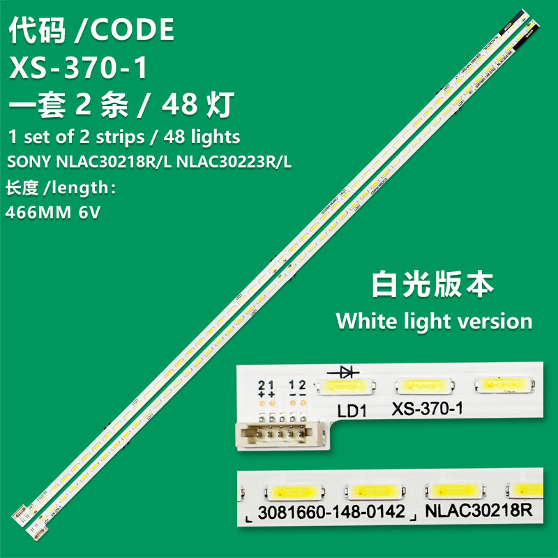 XS-370-1 New LCD TV Backlight Strip 6922L-0064A NLAC30218L NLAC30218R Suitable For Sony KDL-42W800A