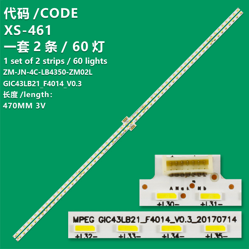 XS-461  LED Backlight Strip 60 lamps GIC43LB21_F4014_V0.3 ZM-JN-4C-LB4350-ZM02L For 43P6F 43T2F 43A860U LVF430NEAL