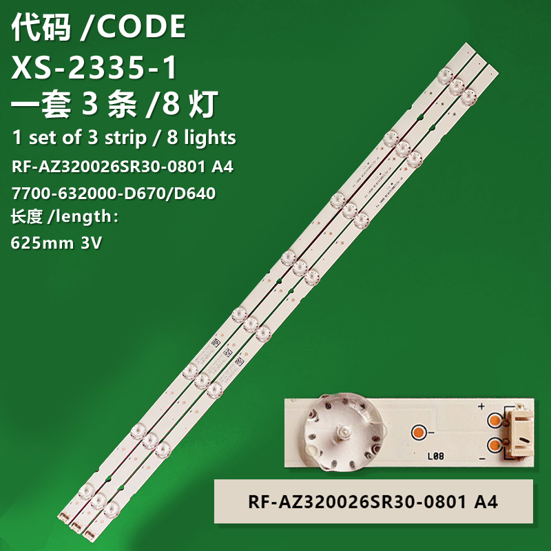 XS-2335-1 New LCD TV backlight strip RF-AZ320026SR30-0801 A4 7700-632000-D670 7700-632000-D640 for 32-inch TVS