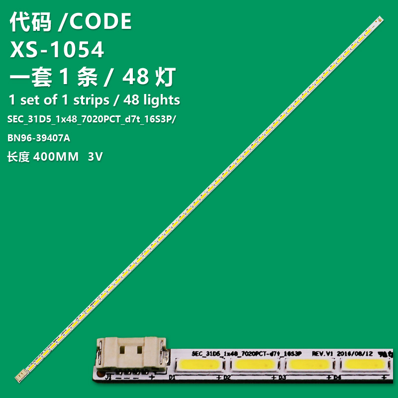 XS-1054 LED backlight strip BN96-39407A For SAMSUNG  LC32F39MFUCXXK  LC32F39MFUCXZW  LC32F39MFUEXXV  LC32F39MFUKXKR  LC32F39MFUMXUF  LC32F39MFUNXZA  LC32F39MFUUXEN  LC32F39NFUKXKR  LC32F39NFUUXEN  LC32F39PFUKXKR