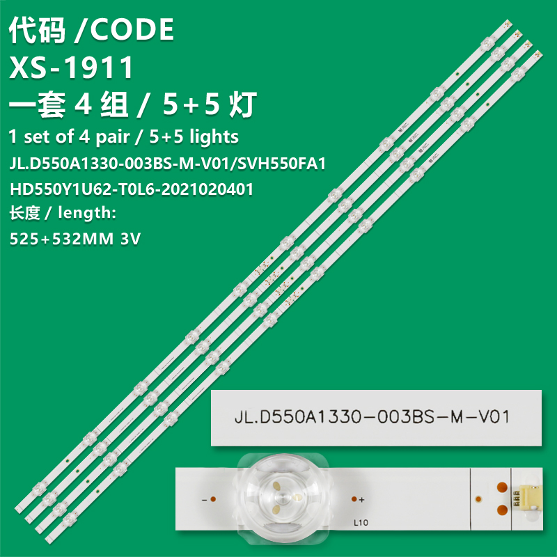 XS-1911 New LCD TV Backlight Strip JL.D550A1330-003BS-M_V01 Suitable For VH550FA 55R6G 55A6G