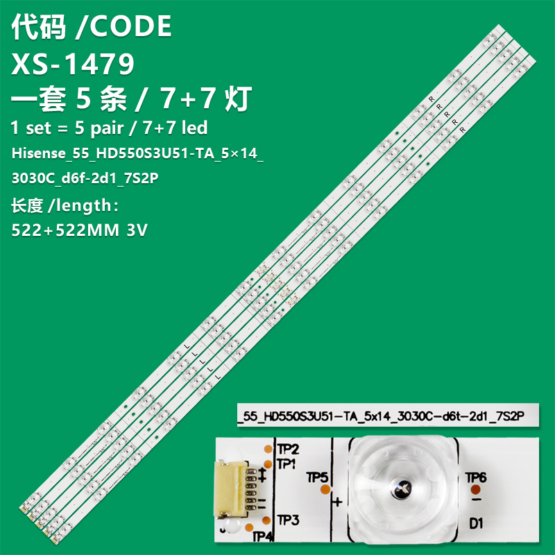 XS-1479 New LCD TV Backlight Strip Hisense_55_HD550S3U51-TA_5X14_3030C_d6f-2d1_7S2P Suitable For Hisense H55A6500 H55A6500UK