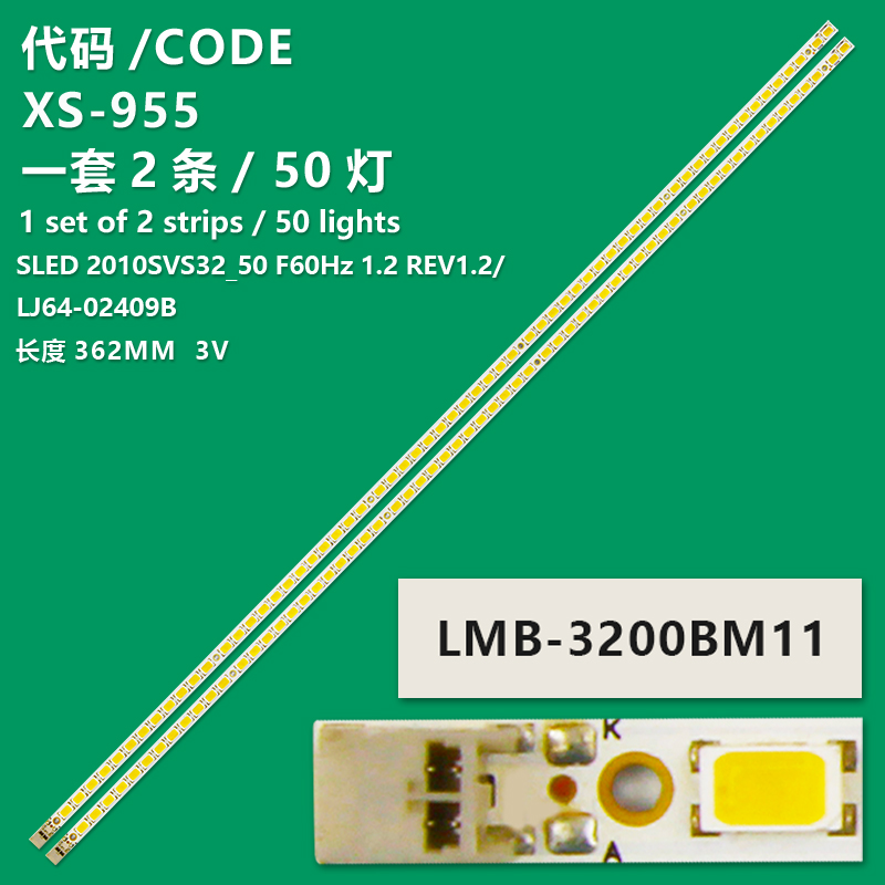 XS-955 New LCD TV Backlight Strip SLED 2010SVS32_50 F60Hz 1.2 REV1.2/LJ64-02409B/LMB-3200BM11 For Samsung UA32C4000P