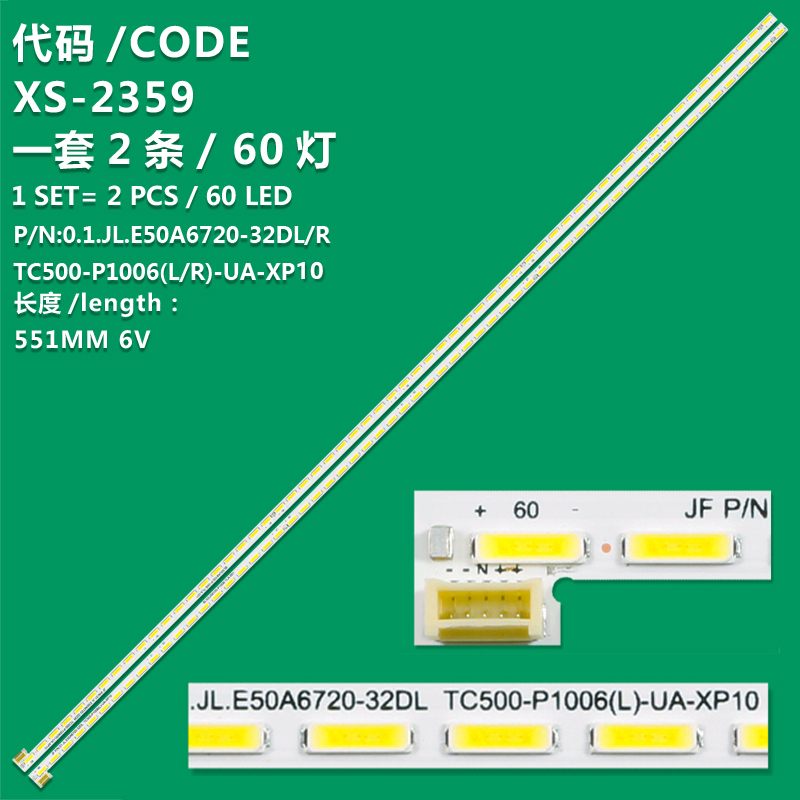 XS-2359  BL50UA8100-P1006-TLA-001 LED50H6500CF TC500-I1006 (RL) for EHT50H07-AMG - UA-XP0411 55.1CM 6V 60LED LED backlight strip