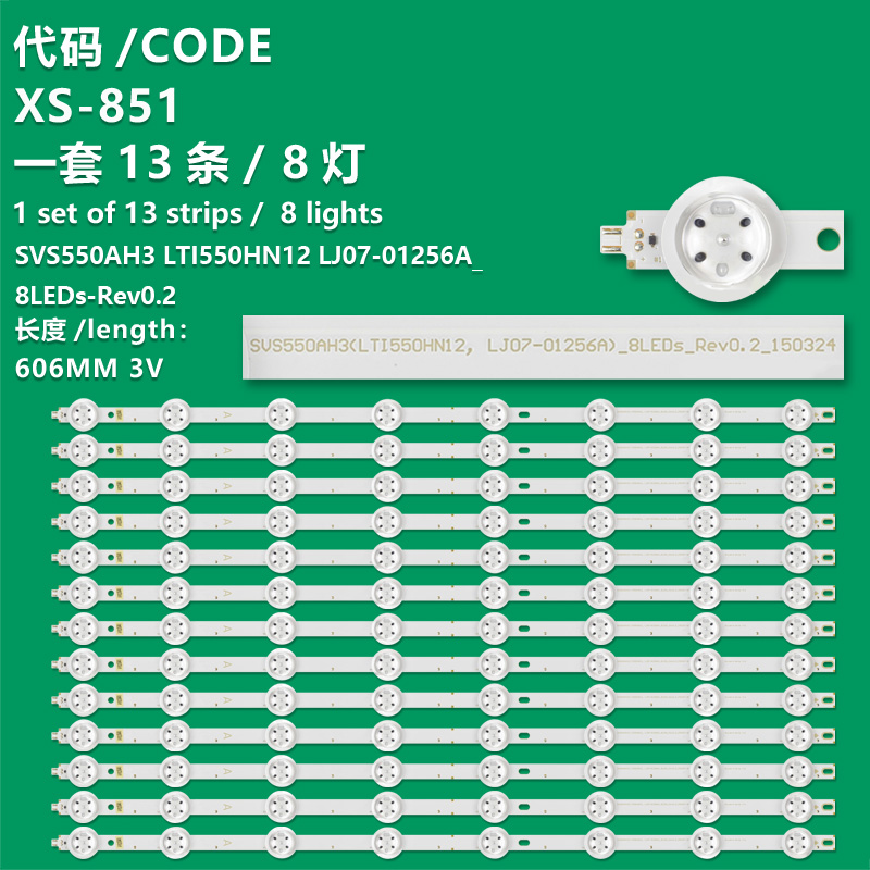 XS-851 New LCD TV Backlight Strip SVS550AH3 LTI550HN12 LJ07-01256A_8LEDs-Rev0.2 For SAMSUNG LH46UDEBLBB/GO SS02 