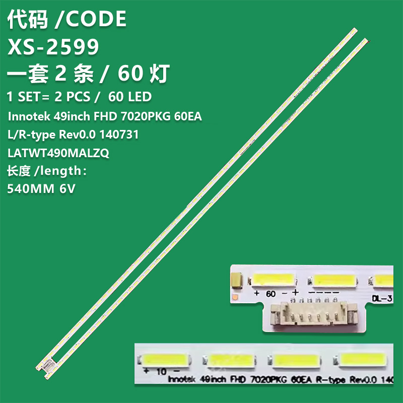 XS-2599 New LCD TV backlight bar LG Innotek 49inch FHD 7020PKG 60EA L/R-type Rev0.0 140731 LATWT490MALZQ for Panasonic TH-49CX700H