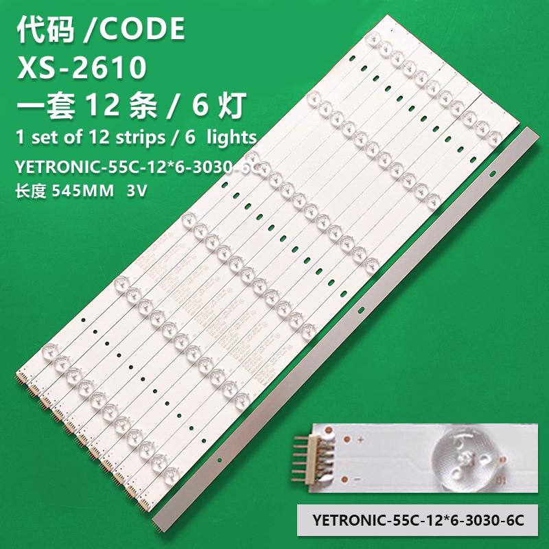 XS-2610 New LCD TV backlight strip YETRONIC 55C-12*6-3030-6C for PARA 55 43-55P6-D35-6