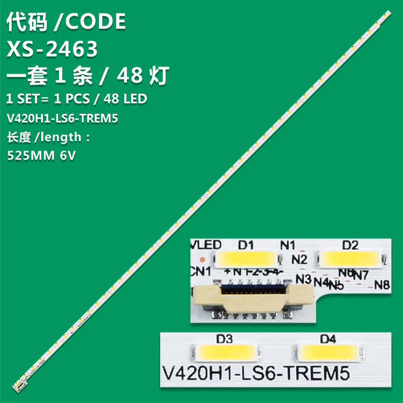 XS-2463 New LCD TV Backlight Strip V420H1-LS6-TREM5 Suitable For Changhong 42U2 42 Q1n/UD6080D/UD42B6000ID