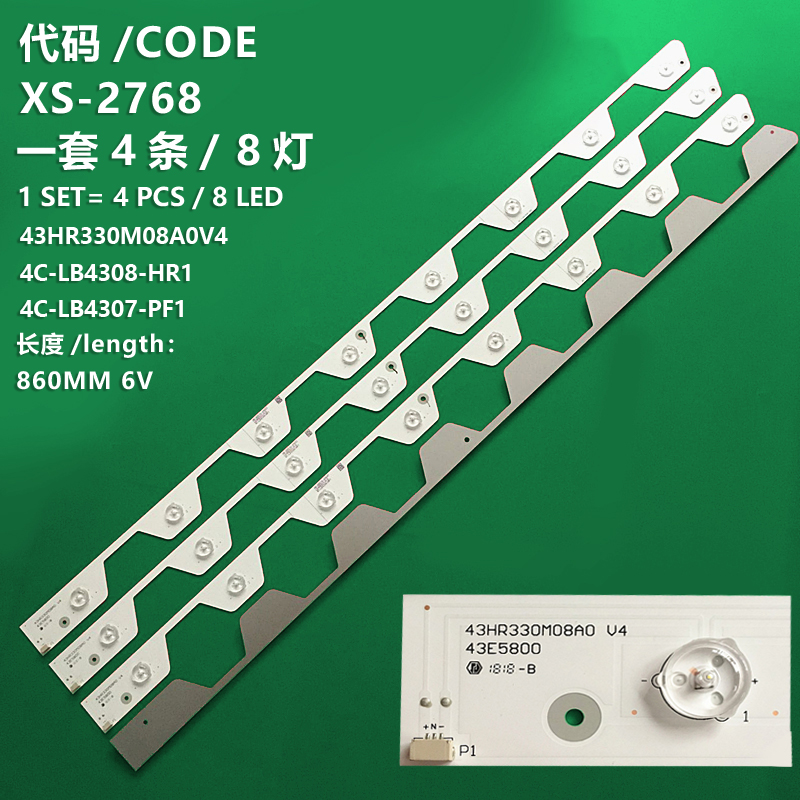 XS-2768 New LCD TV backlight strip 43HR330M08A0 V4 4C-LB4308-HR1 4C-LB43307-PF1 for Toshiba D43A561U 43U66EBC 43U6500C 43U65CMC TCL L43E5800A-UD D43A561U