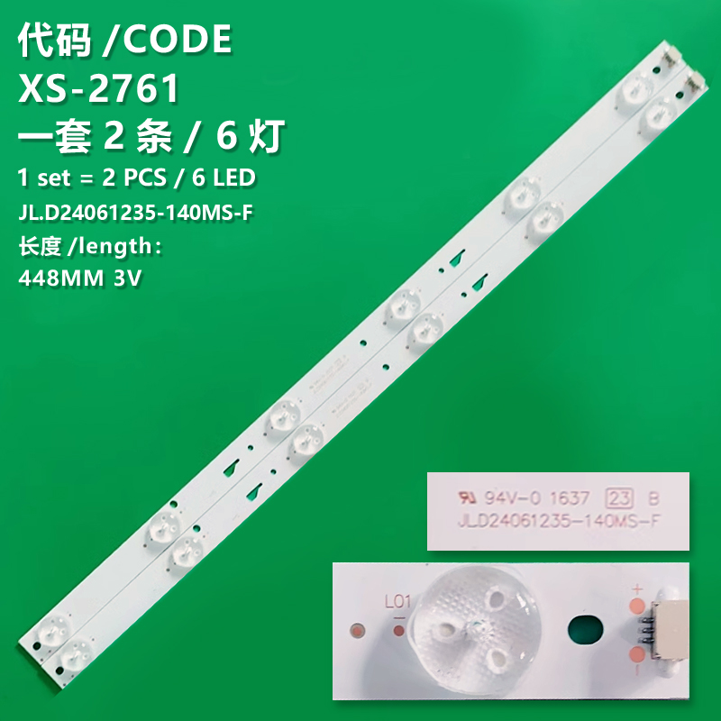 XS-2761 448Mm Led Backlight Strip 6 Lamp Voor 24 Inch Lcd Tv Monitor JL.D24061235-140MS-F