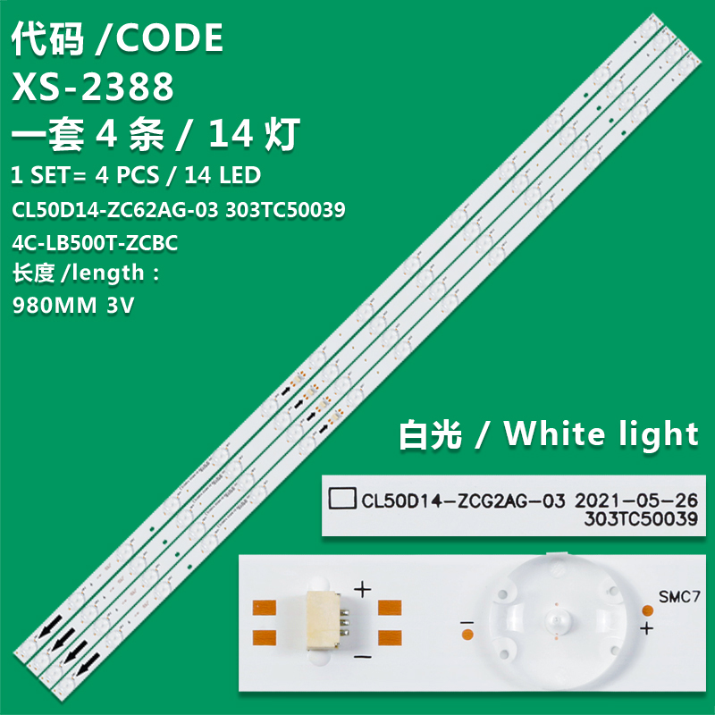 XS-2388 LED TV Backlight use for 50"Nokia TCL50D14-ZC62AG-03 2021-05-26 14S1P 4C- LB500T-ZCBC LED STRIP 