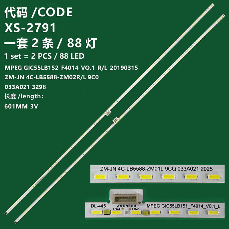 XS-2791 New LCD TV backlight strip GIC55LB152_F4014_V0.1_R/L_20190315 ZM-JN 4C-LB5588-ZM02L/ZM01L 9C0 033A021 3298 for Toshiba 55U8900C